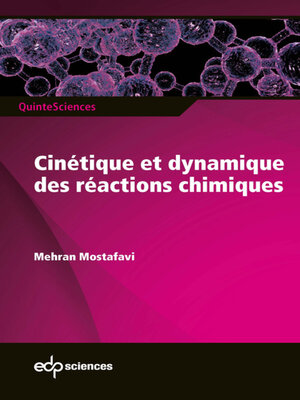 cover image of Cinétique et dynamique des réactions chimiques
